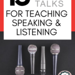 An image of microphones appears under text that reads: 15 TED Talks for Teaching Speaking and Listening Skills