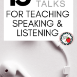 An image of headphones appears under text that reads: 15 TED Talks for Teaching Speaking and Listening Skills