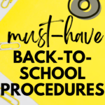 Paper clips appear under text that reads: 8 Must-Have Back-to-School Procedures for a Successful Class