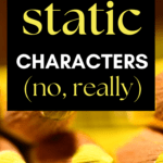 Monochromatic colored pencils appear under text that reads: 9 Infuriating Static Characters We Love to Hate