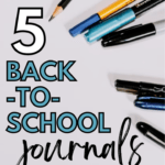 Ink pens are scattered around a flatlay. The text reads: 5 back-to-school journals