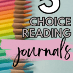 Colored pencils appear under text that reads: 5 Choice Reading Journal Prompts for Quality Reflection