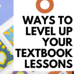 Colorful folders appear under text that reads: Jazz Up a Boring Textbook Lesson with These 6 Easy Ideas