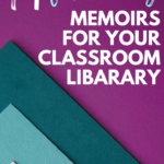 Three pieces of colored card stock appear under text that reads: 14 Fascinating Memoirs for Your Classroom Library