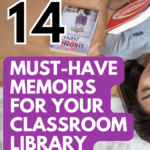 A young woman lies on her back on her bed and reads a book. Other books are scattered around her. This image appears under text that reads: 14 Fascinating Memoirs for Your Classroom Library