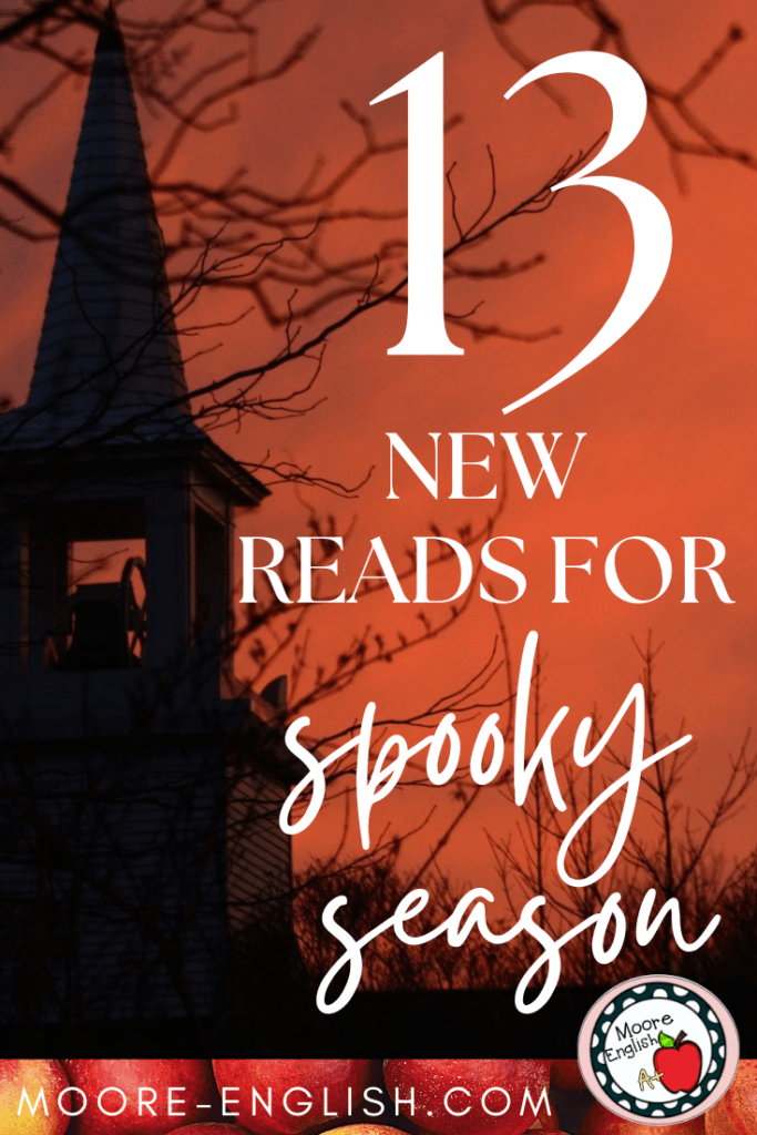 A tall church steeple against a red sky appears behind text that reads: 13 Spooky Season Stories for Your Classroom Library