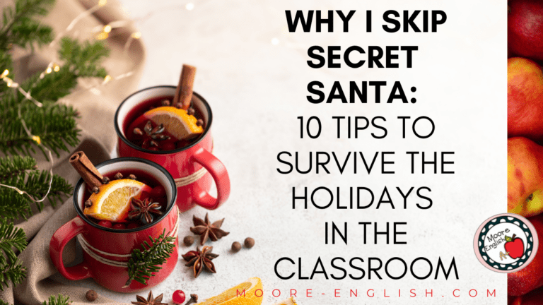 Christmas cider appears under text that reads: Why I Skip Secret Santa: 10 Tips for Holidays at School