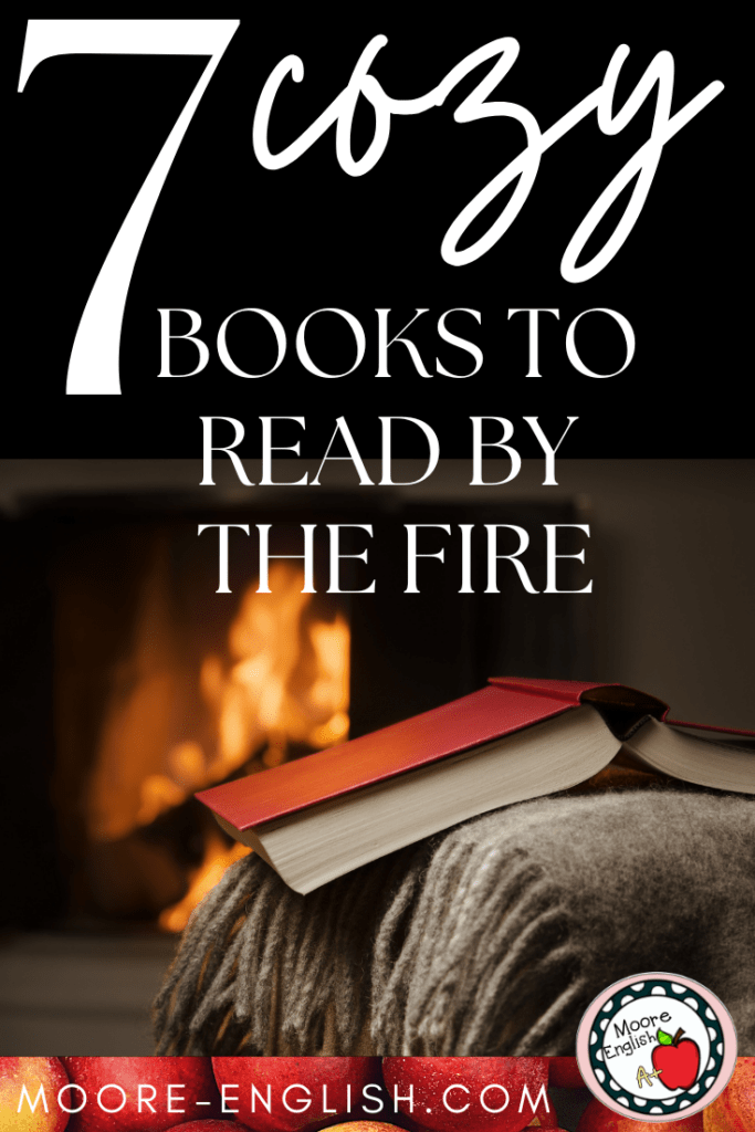 A crackling fire appears behind the text: 7 Cozy Books to Read by the Fireplace