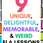 An abstract, multicolored background appears under text that reads: 9 Unique and Weird Lessons for Your English Classroom