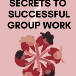 An illustration of teens with their hands stacked atop one another appears under text that reads: 7 Secrets to Successful Group Work in High School ELA