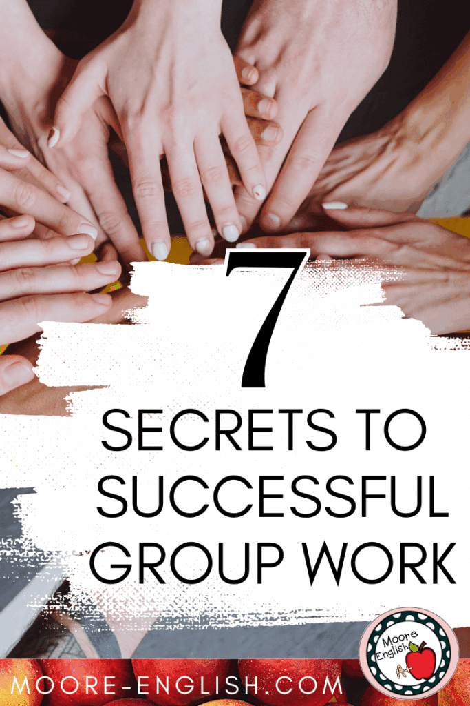 Students' lean forward and stack their hands together. This image appears under text that reads: 7 Secrets to Successful Group Work in High School ELA
