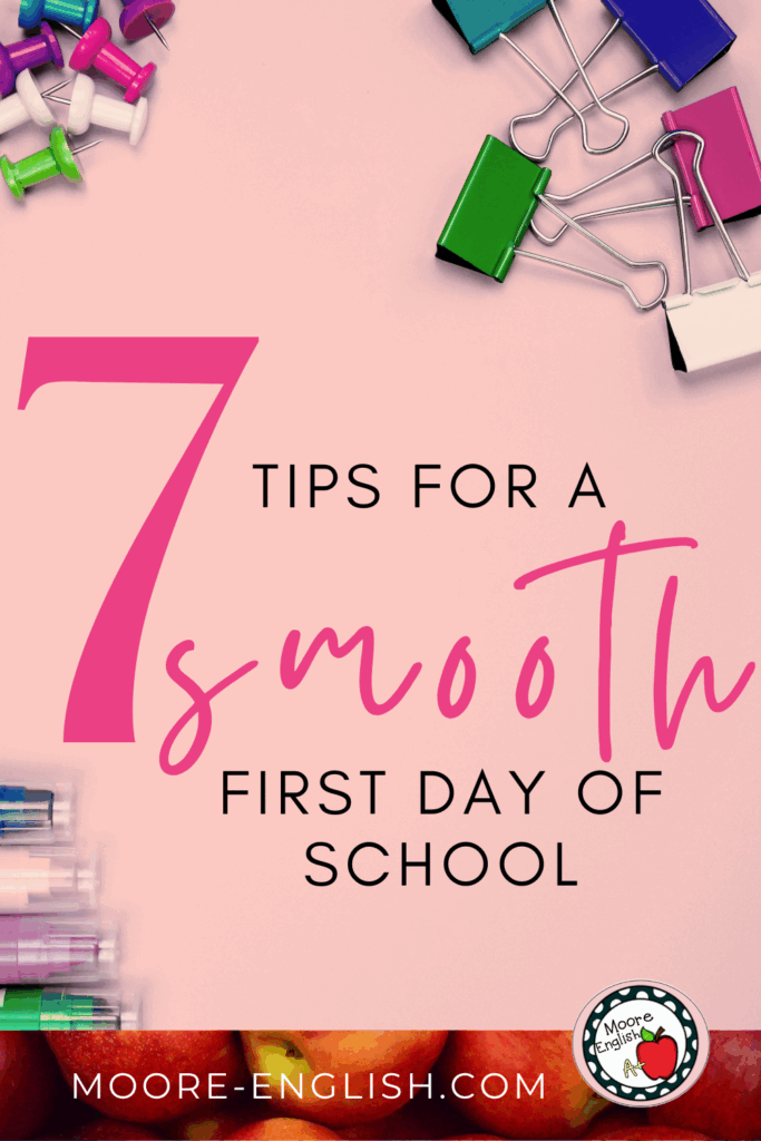 School supplies appear on a pink background under text that reads: 7 Tips for a Smooth First Day of School