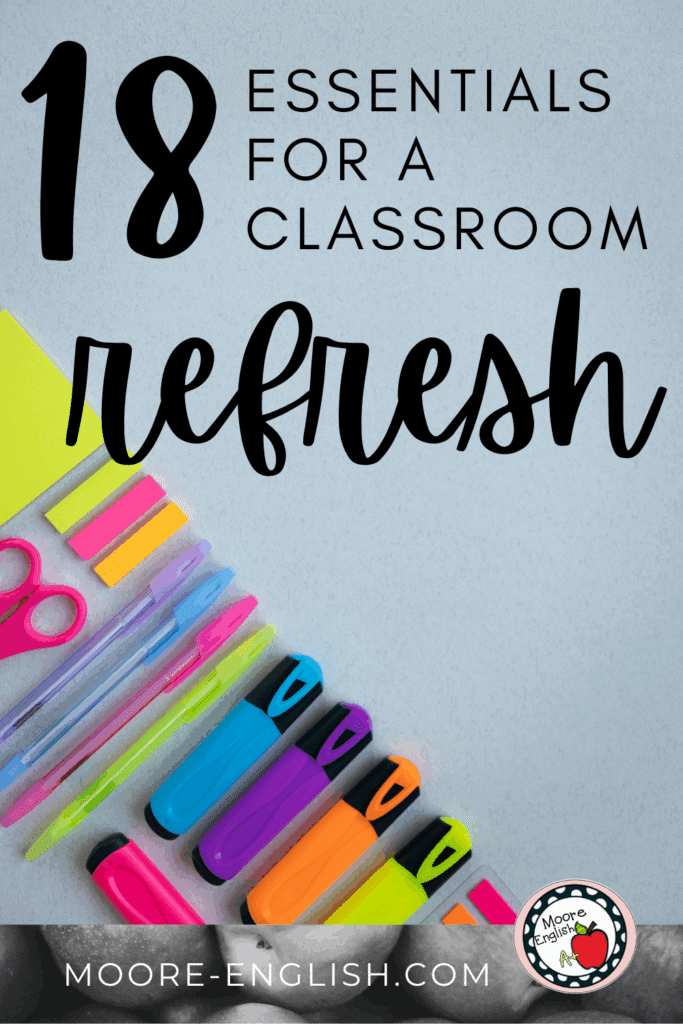 Various school supplies appear on a flatlay under text that reads: 18 Essentials for a Successful Classroom Refresh: Back-to-School Edition
