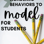 Yellow pencils appear under text that reads: 9 Non-Academic Behaviors to Model for Successful Students
