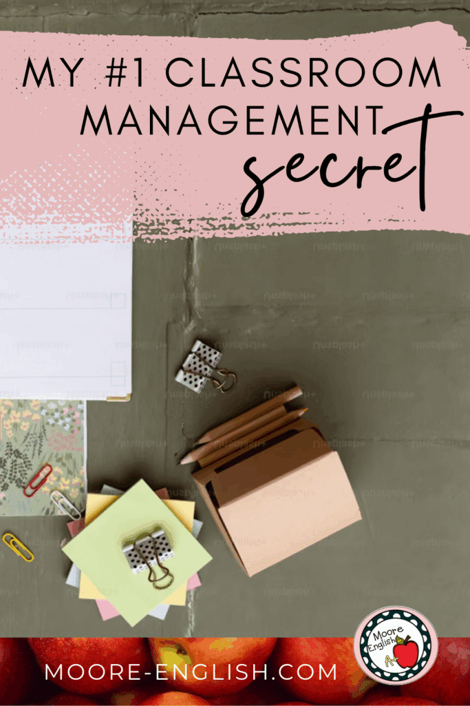 A flat lay of a desk appears under text that rads: Classroom Management Plan Failing? Here's the #1 Secret