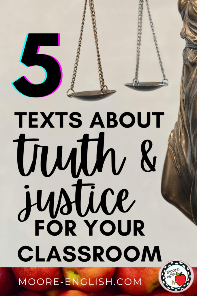 A statue of Lady Justice appears under text that reads: 5 Texts About Justice and Truth for Your Classroom