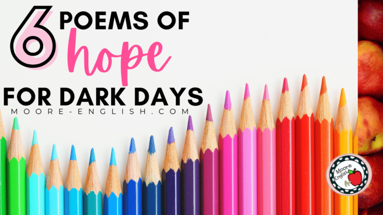 Rainbow color pencils are lined up under and image that reads: Poems About Hope: 6 Uplifting Pieces to Bring Light Despite Darkness