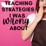 A woman poses in a state of exaggerated shock. This image appears under text that reads: 3 Popular Instructional Strategies I Was Wrong About