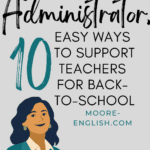Professional woman in teal blazer appears behind text that reads: Dear Administrator, 10 Simple Ways to Destress Back-to-School