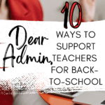Professional woman in red blazer appears behind text that reads: Dear Administrator, 10 Simple Ways to Destress Back-to-School